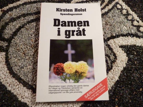 DAMEN I GRÅT, KIRSTEN HOLST, 2008, SPÆNDINGSROMAN, BOG, BOK PÅ DANSKA
