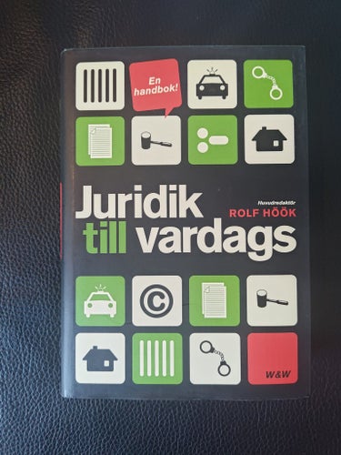 Juridik till vardags av Rolf Hook, 2009