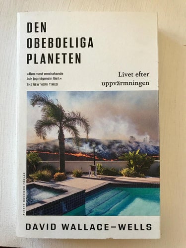 DEN OBEBOELIGA PLANETEN David Wallace-Wells 2019