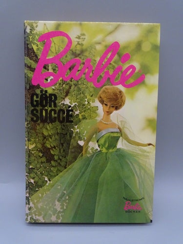Barbie gör succé Wahlströms Barbie böcker nr 3
