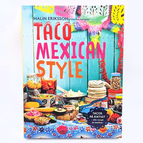 Taco mexican style - Malin Eriksson