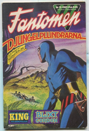 Fantomen 1982 nr 13 med Blixt Gordon, King vid gränspolisen