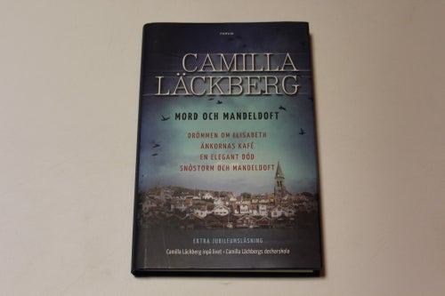 MORD och MANDELDOFT - Camilla Läckberg