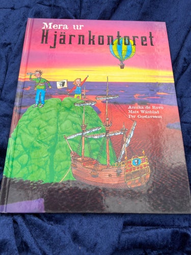 Mera ur Hjärnkontoret av Annika de Ruvo, Mats Wänblad, Per Gustavsson, 2003