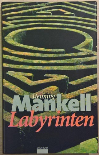 Labyrinten / Henning Mankell