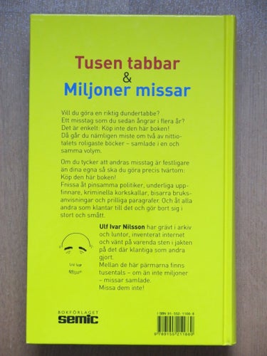 Tusen tabbar & Miljoner missar av Ulf Ivar Nilsson, 2006