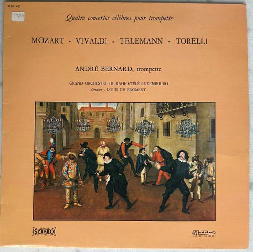 André Bernard – Quatre Concertos Célèbres Pour Trompette (LP)