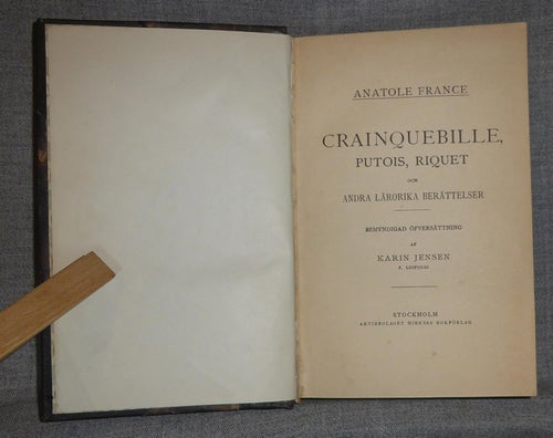 Anatole France - Crainquebille, Putois, Riquet