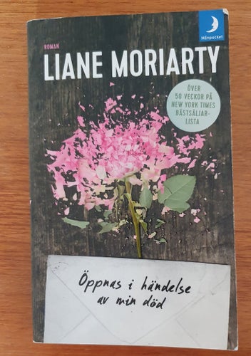 Öppnas i händelse av min död av Liane Moriarty, 2014