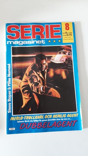 SERIEMAGASINET NR 8 / 1984 I FINT SKICK