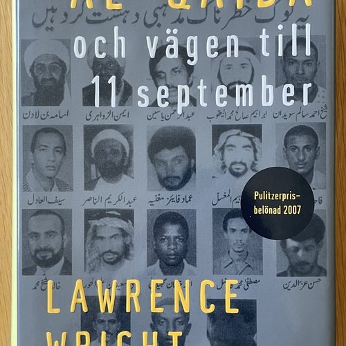 Al-Qaida och vägen till den 11 september Lawrence Wright