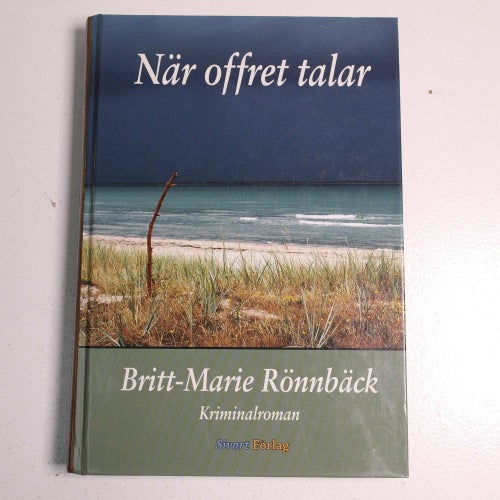 Britt-Marie Rönnbäck - När offret talar