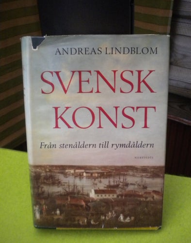 SVENSK KONST av ANDREAS LINDBLOM, 1960 410 SIDOR