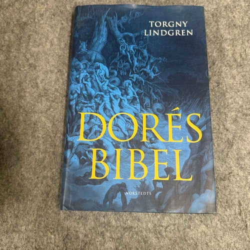 Torgny Lindgren - Dorés bibel