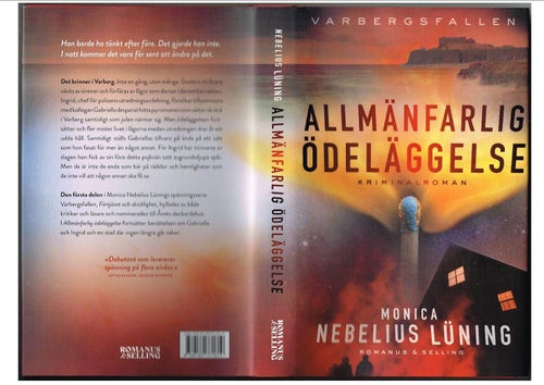 ALLMÄNFARLIG ÖDELÄGGELSE Varbergsfallen 2 - Monica Nebelius Lüning (2025)