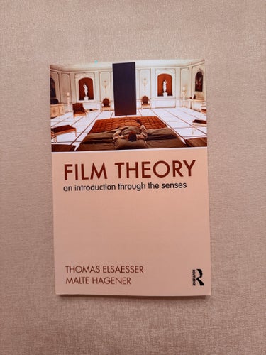 Film Theory: an introduction through the senses, Thomas Elsaesser, 2010