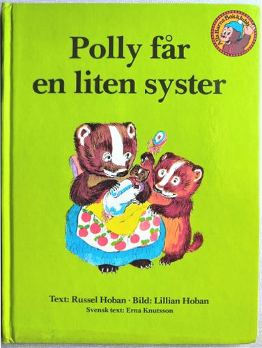 Polly får en liten syster - Russel Hoban, 1978