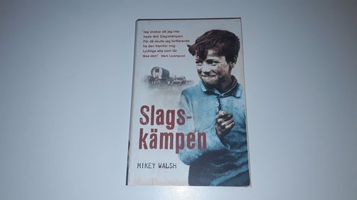 Slagskämpen av Mikey Walsh, 2009