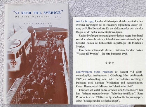 Vi åker till Sverige – de vita bussarna 1945