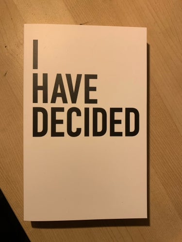 I Have Decided - Bok