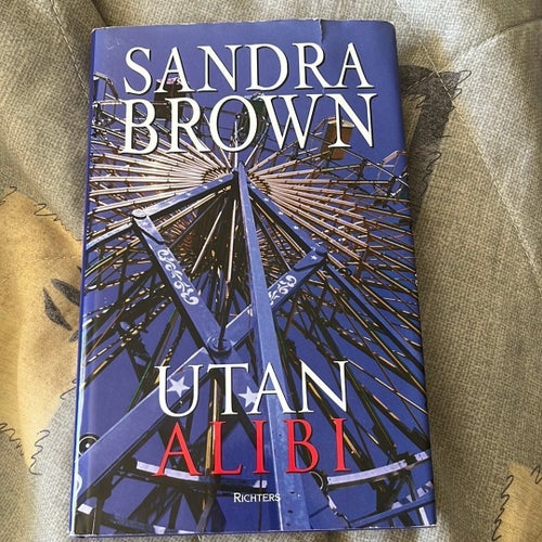 Utan alibi av Sandra Brown, 2002