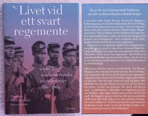 Livet vid ett svart regemente under det nordamerikanska inbördeskriget 1861–65