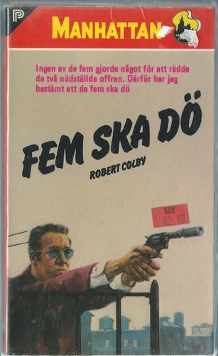 MANHATTAN NR 323 -FEM SKA DÖ - ROBERT COLBY ( POCKET )