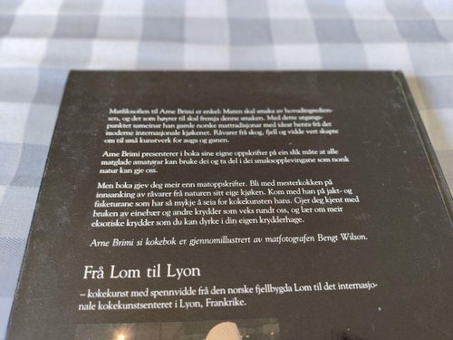 Frå Lom til Lyon Kokebok frå naturens kjöken (signerad) av Arne Brimi fra Norge