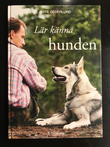 Bitte Cederlund - Lär känner hunden
