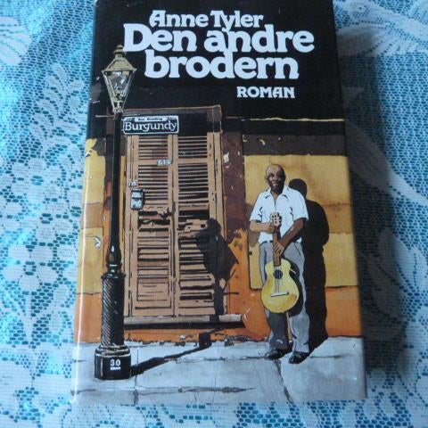 ANNE TYLER, DEN ANDRE BRODERN, BOK