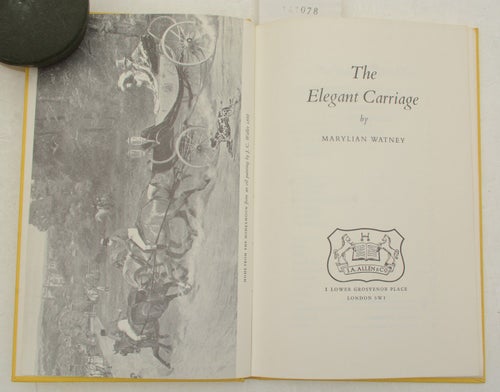 The elegant carriage / by Marylian Watney