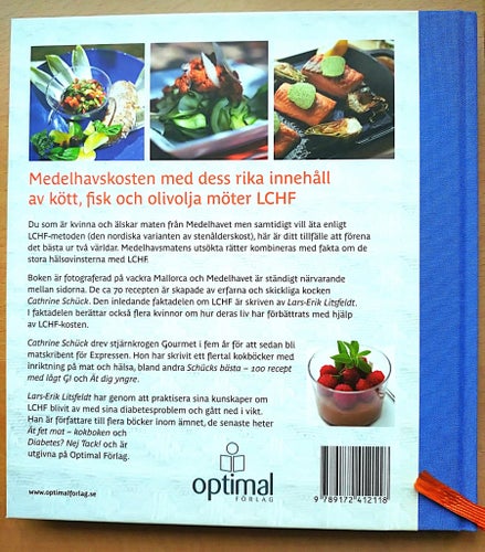 LCHF FÖR TJEJER Supermaten på medelhavsvis. Cathrine Schück/ Lars-Erik Litsfeldt