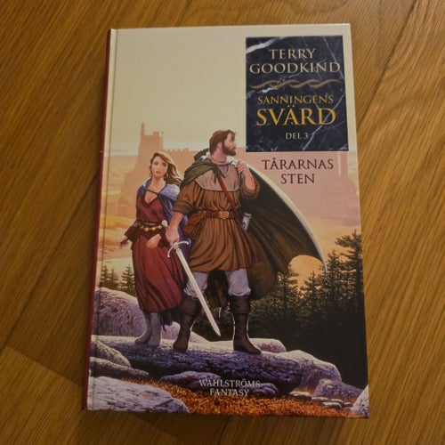 Sanningens Svärd Del 3: Tårarnas Sten av Terry Goodkind, 2002