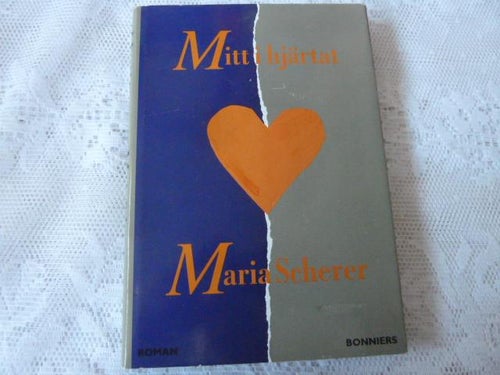 MITT I HJÄRTAT, M. SCHERER, 1993,  BÖCKER
