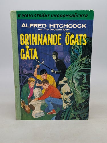Alfred Hitchcock och tre deckare löser : Brinnande ögats gåta