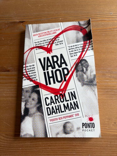 Vara ihop av Carolin Dahlman, 2014 dejting