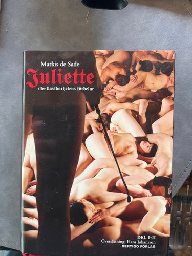Juliette eller Lastbarhetens fördelar av Markis de Sade