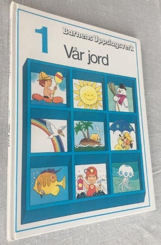 Barnens Uppslagsverk 1: Vår jord