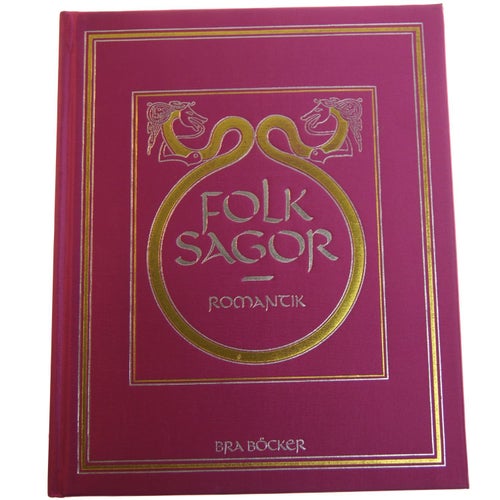 Bra böckers Folksagor del 2 : Romantik