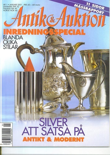 Antik & Auktion 1/2001 - Silver, inredningsspecial, plast