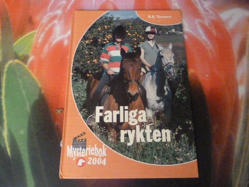 R. E. TORESEN, FARLIGA RYKTEN, BOK, MYSTERIEBOK, 2004