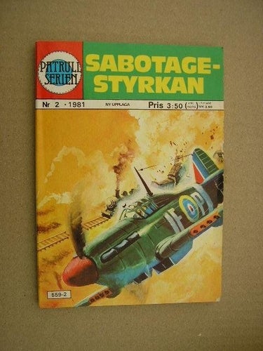 Patrullserien 1981 Nr. 2 Sabotagestyrkan
