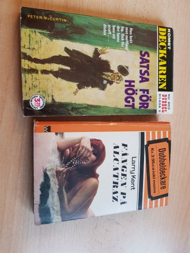 Deckaren: Satsa för Högt av Peter McCurtin & Okänt gift av Frank Kane