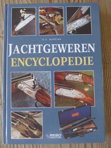 Jaktgevär Encyklopedi av A.E. Hartink, 1998