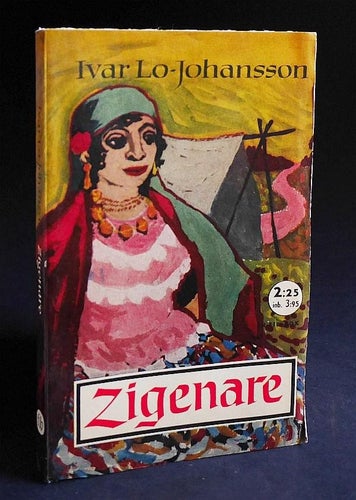 Zigenare . Ivar Lo-Johansson , 1955