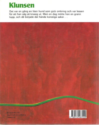Klunsen : [en saga om en liten hund]