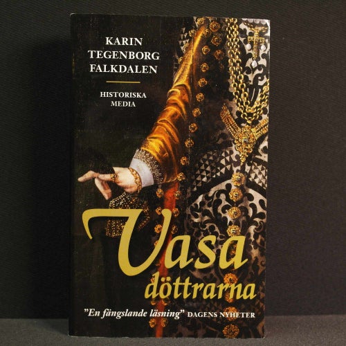 Karin Tegenborg Falkdalen - Vasadöttrarna
