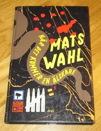 När det kommer en älskare Mats Wahl