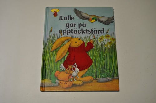 KALLE GÅR PÅ UPPTÄCKTSFÄRD - Jillian Harker