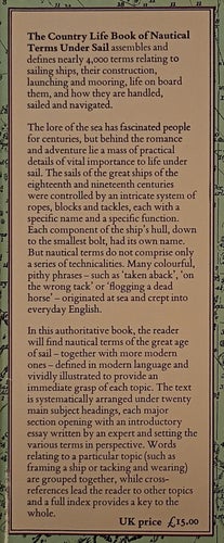 The Country Life Book of Nautical Terms Under Sail: An illustrated guide to...